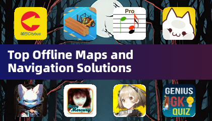 最佳离线地图与导航解决方案