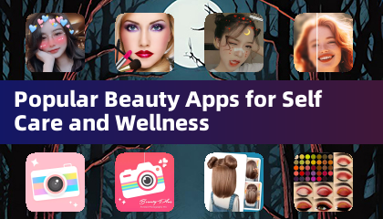 Beliebte Beauty-Apps für Selbstfürsorge und Wohlbefinden