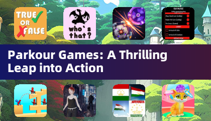 跑酷游戏：一场激动人心的行动飞跃