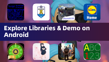 Explore Libraries & Demo on Android
