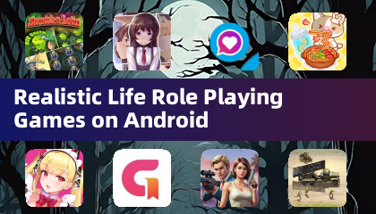Realistic Life Role Playing Games on Android