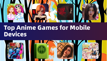 Top Anime Games for Mobile Devices